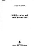 Cover of: Self-deception and the common life