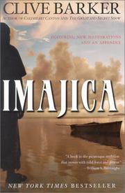 Cover of: Imajica by Clive Barker, Clive Barker, Clive Barker