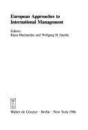 Cover of: European approaches to international management