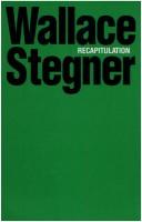 Cover of: Recapitulation by Wallace Stegner