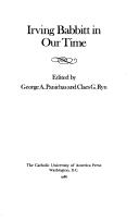 Cover of: Irving Babbitt in our time by edited by George A. Panichas and Claes G. Ryn.
