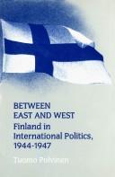 Between East and West by Tuomo Polvinen