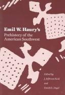 Cover of: Emil W. Haury's Prehistory of the American Southwest by Emil W. Haury