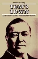 Cover of: Tom's town by William M. Reddig, William M. Reddig