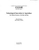 Cover of: Technological innovation in agriculture: the political economy of its rate and bias