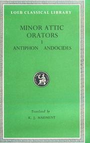 Cover of: Minor Attic Orators, Volume I by Antiphon, Andocides