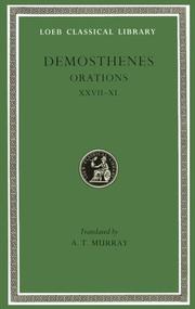 Cover of: Demosthenes: Orations 27-40. (Loeb Classical Library No. 318)