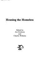 Cover of: Housing the homeless | 