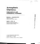 Cover of: Atmospheric chemistry: fundamentals and experimental techniques