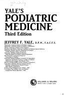 Cover of: Yale's podiatric medicine. by Irving Yale