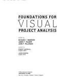 Cover of: Foundations for visual project analysis by edited by Richard C. Smardon, James F. Palmer, John P. Felleman ; assisted by Robert Marshall, Joanne Barone.