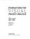 Cover of: Foundations for visual project analysis