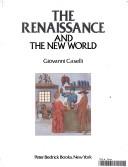 Cover of: renaissance and the new world