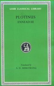 Cover of: Plotinus: Volume III: Ennead 3 (Loeb Classical Library No. 442)