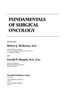 Cover of: Fundamentals of surgical oncology
