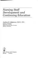 Cover of: Nursing staff development and continuing education