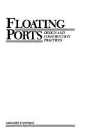 Floating ports by Gregory P. Tsinker