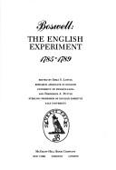 Cover of: Boswell, the English experiment, 1785-1789
