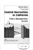 Cover of: Coastal recreation in California: policy, management, access