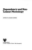Cover of: Dependency and non-linear phonology