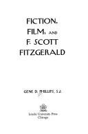 Cover of: Fiction, film, and F. Scott Fitzgerald