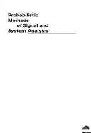 Cover of: Probabilistic methods of signal and system analysis by George R. Cooper