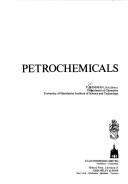 Cover of: Petrochemicals