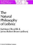 Cover of: The Natural philosophy of Leibniz