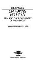 Cover of: On having no head by D. E. Harding
