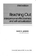 Cover of: Reaching out: interpersonal effectiveness and self-actualization