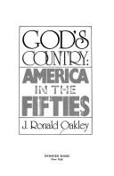 Cover of: God's country by J. Ronald Oakley
