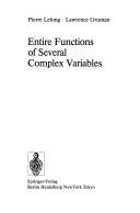 Cover of: Entire functions of several complex variables by Pierre Lelong