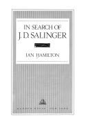Cover of: In search of J.D. Salinger by Hamilton, Ian