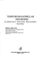 Temporomandibular disorders by Welden E. Bell