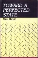 Cover of: Toward a perfected state
