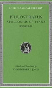 Cover of: Life of Apollonius of Tyana, Vol. 1: Books 1-4 (Loeb Classical Library, No. 16)