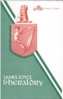 James Joyce and heraldry by Michael J. O'Shea