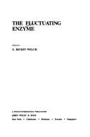 Cover of: The Fluctuating enzyme