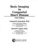 Cover of: Basic imaging in congenital heart disease