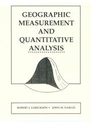 Geographic measurement and quantitative analysis by Robert Earickson