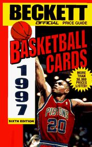 Cover of: Official Price Guide to Basketball Cards, 6th ed., 1997 by James Beckett