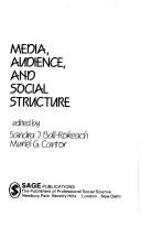 Cover of: Media, audience, and social structure
