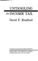 Cover of: Untangling the income tax