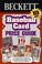 Cover of: Beckett Baseball Card Price Guide