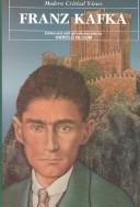 Cover of: Franz Kafka by edited, and with an introduction, by Harold Bloom.