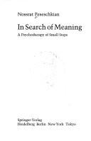 Cover of: In search of meaning: a psychotherapy of small steps