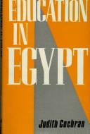 Cover of: Education in Egypt by Judith Cochran