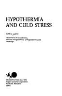 Hypothermia and cold stress by Evan L. Lloyd