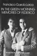 Cover of: In the green morning: memories of Federico