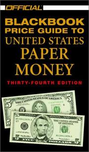 Cover of: The Official 2002 Blackbook Price Guide to U.S. Paper Money, 34th Edition (Official Blackbook Price Guide of United States Paper Money)